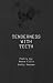 Tenderness with Teeth