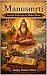 Manusmṛti: Ancient Wisdom f...