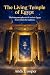The Living Temple of Egypt:...