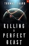 Killing A Perfect...