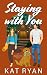 Staying With You (Highland ...