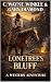 Lonetree's Bluff: A Western...