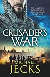 Crusader’s War