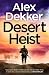 Desert Heist (Nate Wilde, #1)