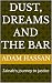 Dust, Dreams and the Bar : ...
