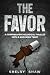 The Favor: A gripping psychological thriller with a shocking twist