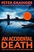 An Accidental Death (A DC Smith/Kings Lake Investigation, #1)