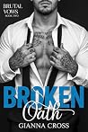 Broken Oath: A Da...
