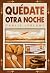 Quédate otra noche