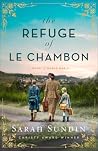 The Refuge of Le Chambon by Sarah Sundin