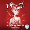 Hija de ningún mundo