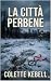 LA CITTÀ PERBENE