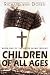 Children of All Ages