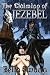 The Claiming of Jezebel (Va...