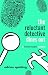 The Reluctant Detective Dines Out by Adrian Spalding