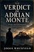 The Verdict of Adrian Monte...