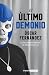 El último demonio: La fascinante historia de Blue Demon Jr. (Spanish Edition)