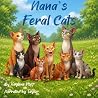 Nana's Feral Cats