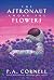 The Astronaut Among the Flowers: And Other Stories