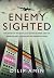 Enemy Sighted': The Story o...