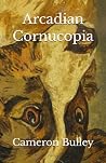 Arcadian Cornucop...