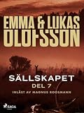 Sällskapet 7 – Slutet
