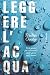 Leggere l'acqua: Una guida ...