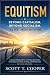 Equitism: Beyond Capitalism...