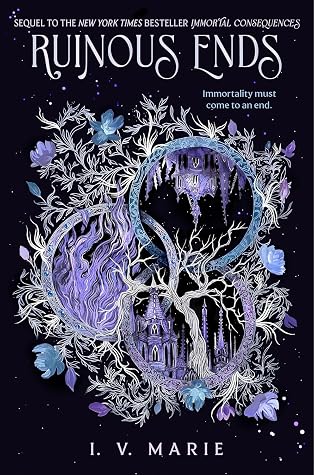 Ruinous Ends (The Souls of Blackwood Academy, #2)