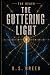 The Guttering Light