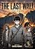 The Last Wall: A Story Of S...