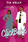 ClickBack by Tia Kelly ClickBack by Tia Kelly