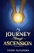 My Journey Through Ascension
