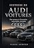 HISTOIRE DE AUDI VOITURES: ...