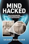 Mind Hacked: How ...