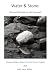 Water & Stone: Literary Ref...