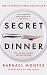Secret Dinner