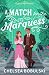 A Match for the Marquess