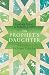 The Prophet's Daughter: The...