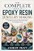 The Complete Guide to Epoxy...