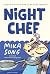 Night Chef