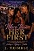More Than Her First