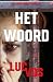 Het woord (Anne Verelst Boo...
