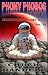 Phony Phobos: Joey Quinn My...