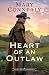 Heart of an Outlaw: A Chris...