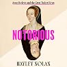 Notorious: Anne B...