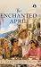 The Enchanted April - [DELUXE HARDBOUND EDITION] by Elizabeth von Arnim