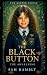 The Black Button - The Awak...