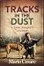 TRACKS IN THE DUST - A Game...