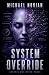 System Override (Pattern Matrix)